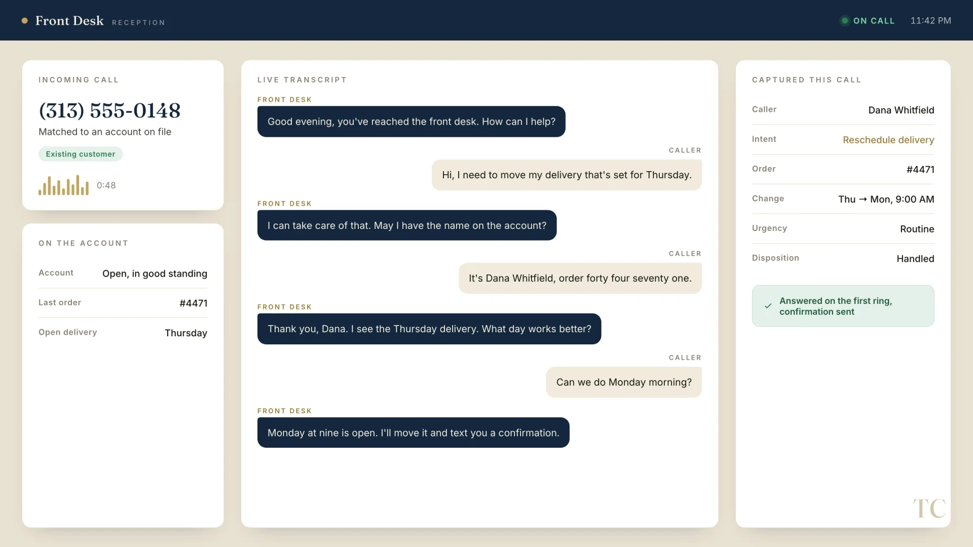 A live inbound call answered